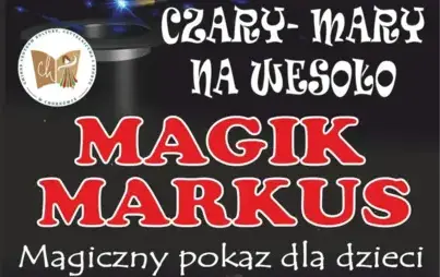 Zdjęcie do Czary-mary na wesoło - Magiczny pokaz dla dzieci